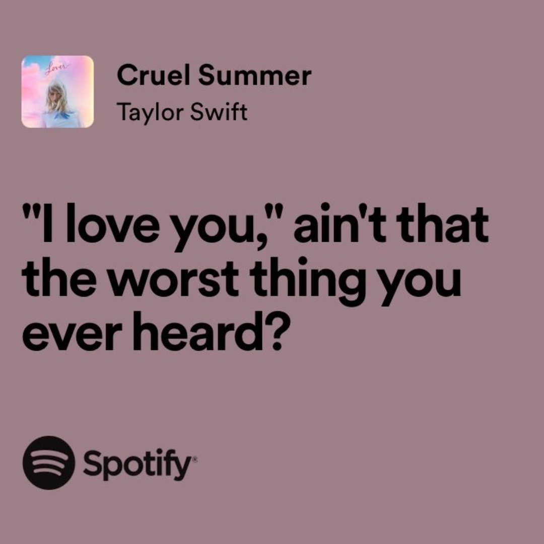 Framed Lyrics - Cruel Summer by Taylor Swift - Bingkai Twit