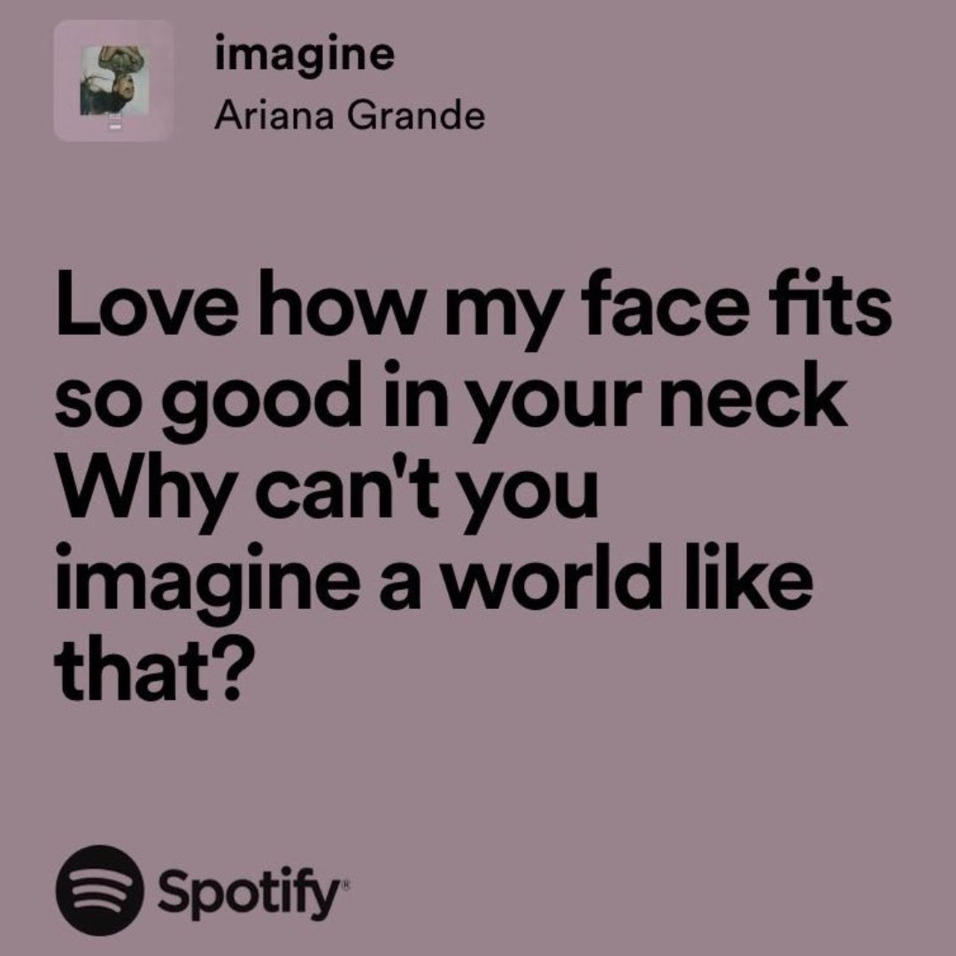 Framed Lyrics - imagine by Ariana Grande - Bingkai Twit