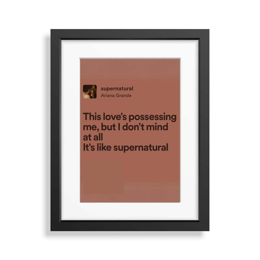 Framed Lyrics - supernatural by Ariana Grande - Bingkai Twit