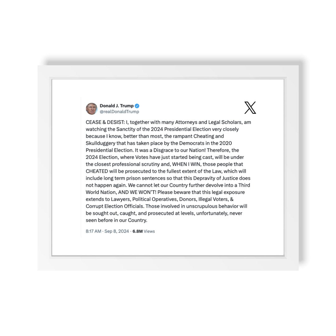 Framed Tweet - Donald Trump - Cease and Desist - Bingkai Twit