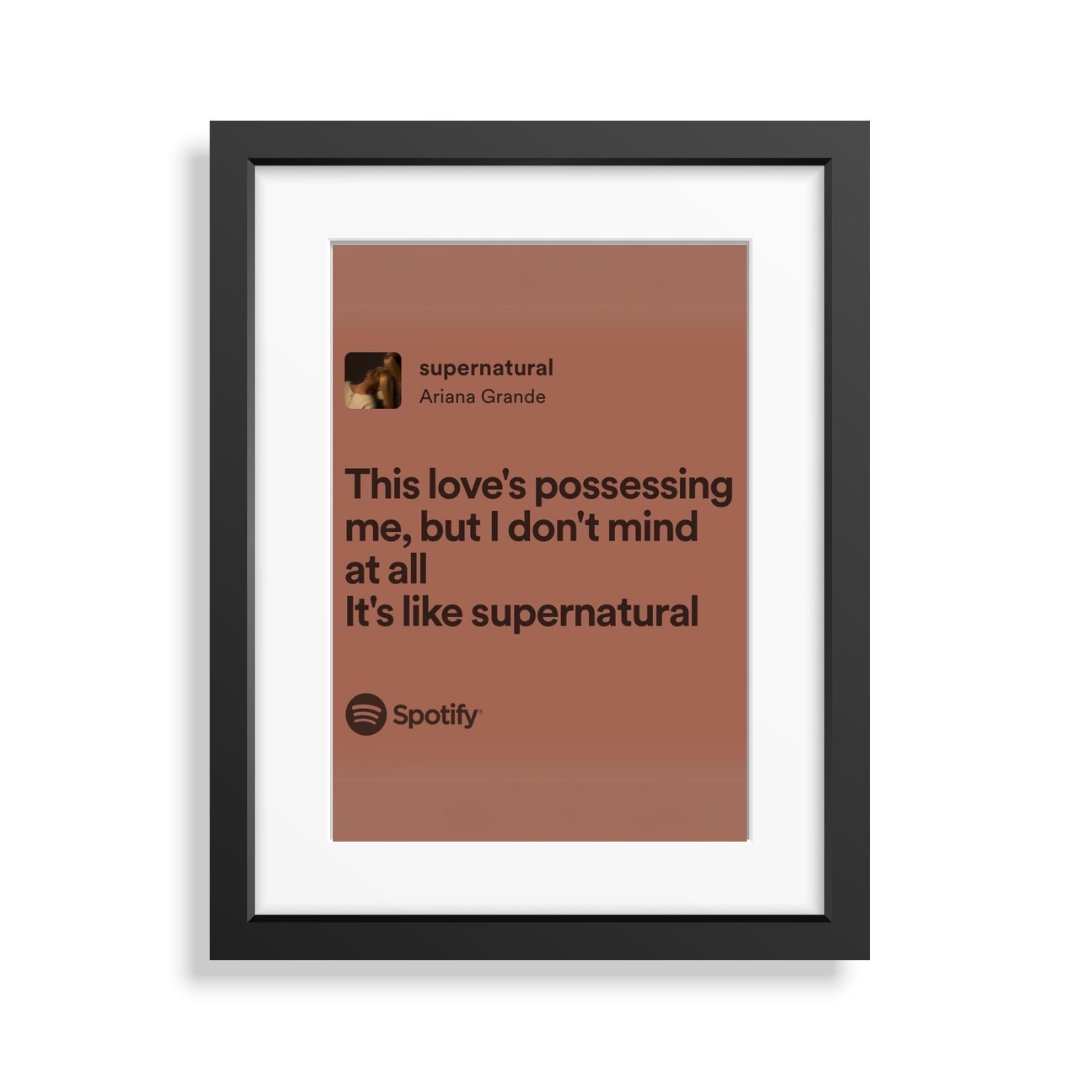 Framed Lyrics - supernatural by Ariana Grande - Bingkai Twit